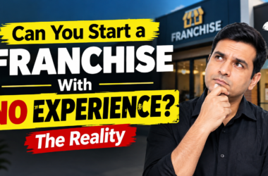 Franchise with No Experience? The Hard Truth Revealed